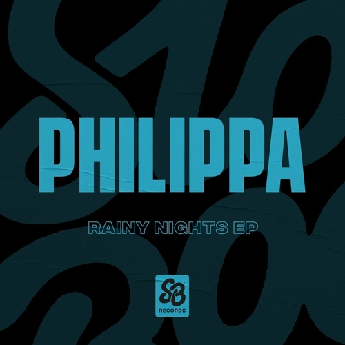 Philippa - Rainy Nights EP [SBR008]